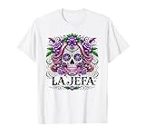 Diseño La Jefa Calavera Celebrando Mujeres Seguras y Fuertes Camiseta